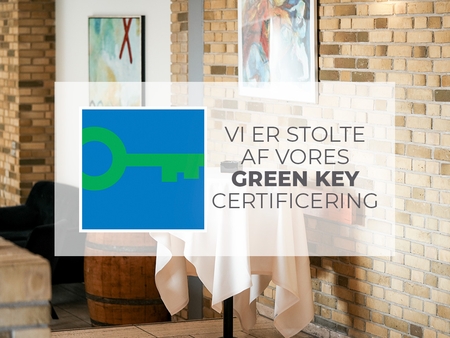 Østergaards Hotel er Green Key Certificeret (Turismens internationale miljømærke)